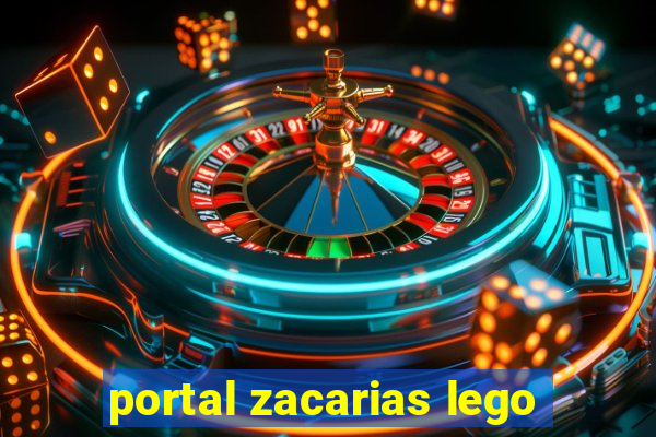 portal zacarias lego